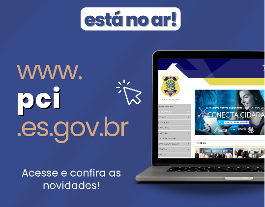 O Site da Polícia Científica do Espírito Santo está disponível para a população